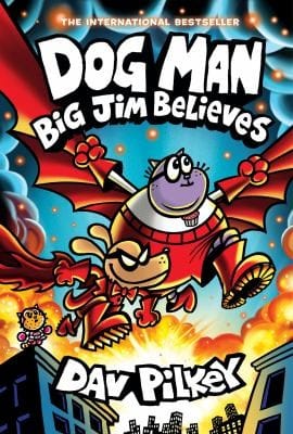 Cover of Dog Man: Big Jim Believes