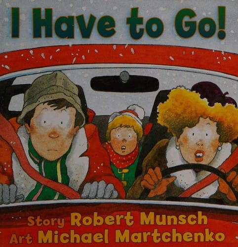 Cover of I Have to Go!