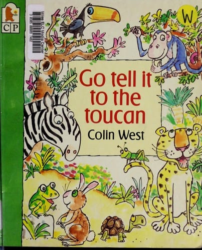 Cover of Go Tell it to the Toucan