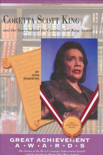 Cover of Coretta Scott King and the Story Behind the Coretta Scott King Award