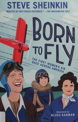 Cover of Born to Fly: The First Women's Air Race Across America