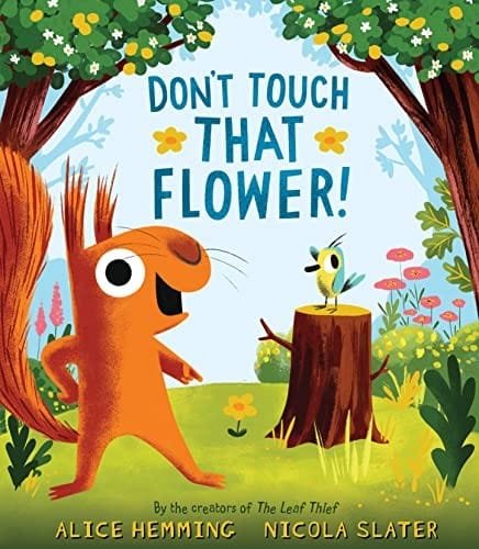 Cover of Don't Touch That Flower!