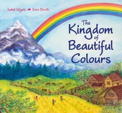 Cover of The Kingdom of Beautiful Colours