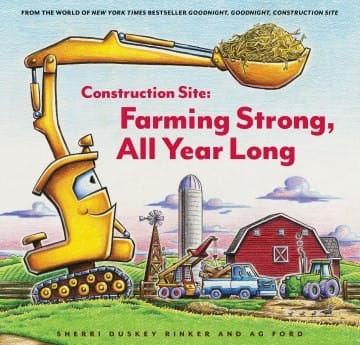 Cover of Construction Site: Farming Strong All Year Long