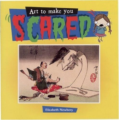 Cover of Art to Make You Scared