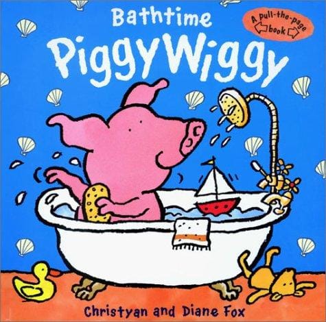 Cover of Bathtime PiggyWiggy