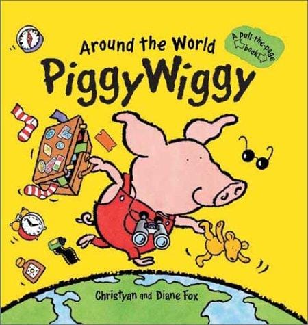 Cover of Around the World PiggyWiggy
