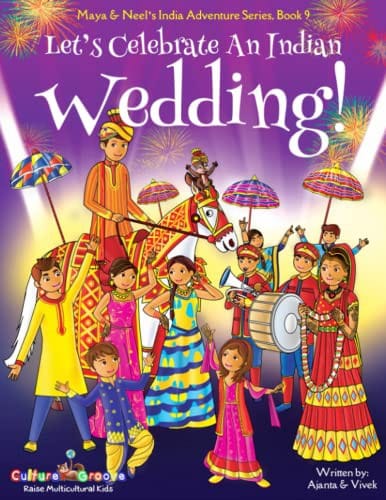 Cover of Let's Celebrate An Indian Wedding!