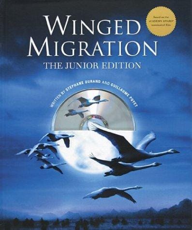 Cover of Winged Migration The Junior Edition