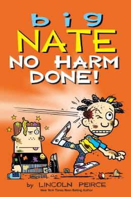 Cover of Big Nate: No Harm Done!