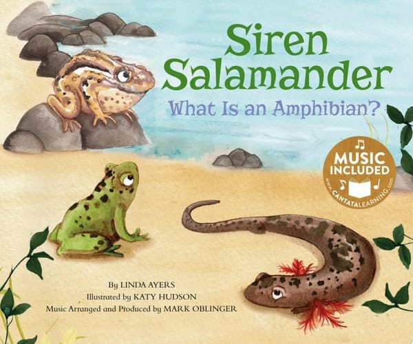Cover of Siren Salamander What Is an Amphibian?