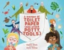 Cover of A History of Toilet Paper (and Other Potty Tools)