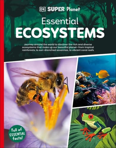 Cover of DK Super Planet Essential Ecosystems
