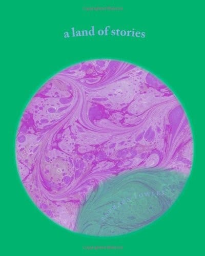 Cover of A Land of Stories Short Stories