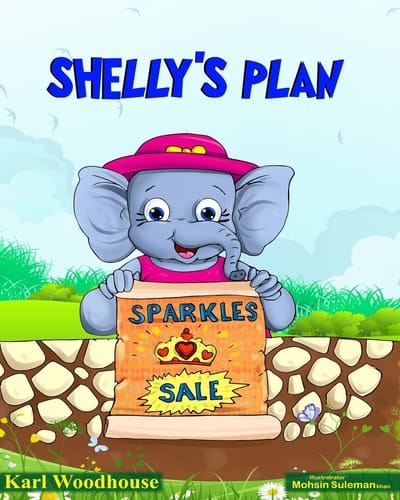 Cover of Shelly's Plan: Teaching Kids the Importance of Working Together