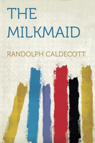 Cover of The Milkmaid