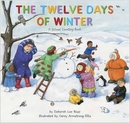 Cover of The Twelve Days of Winter: A School Counting Book