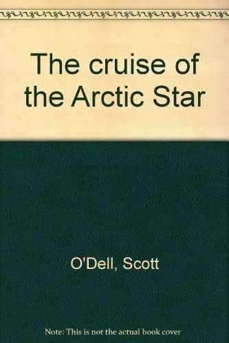 Cover of The Cruise of the Arctic Star