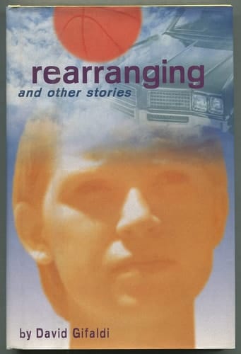 Cover of Rearranging And Other Stories