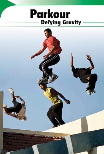 Cover of Parkour Defying Gravity