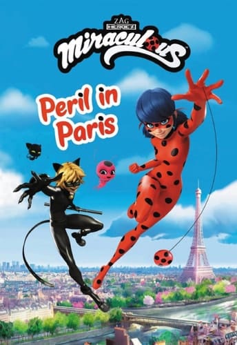 Cover of Miraculous: Peril in Paris
