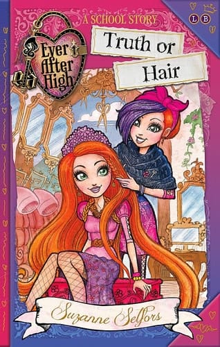 Cover of Truth Or Hair A School Story