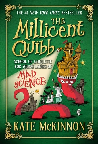 Cover of The Millicent Quibb School of Etiquette for Young Ladies of Mad Science