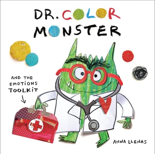 Cover of Dr. Color Monster and the Emotions Toolkit