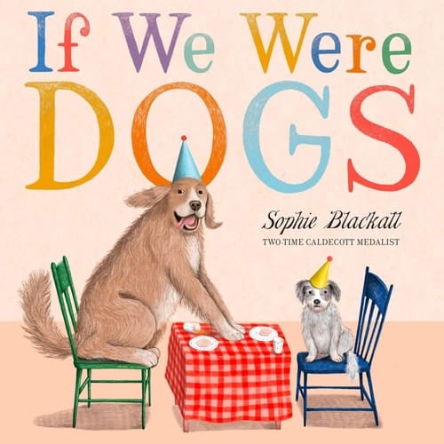 Cover of If We Were Dogs
