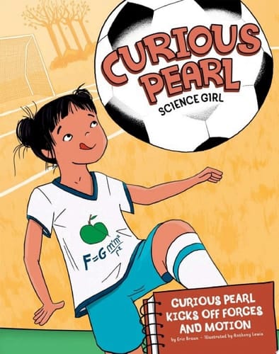 Cover of Curious Pearl Kicks Off Forces and Motion
