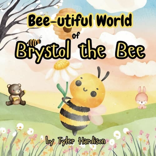 Cover of Bee-utiful World of Brystol the Bee