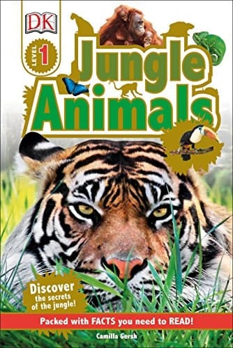 Cover of Jungle Animals Discover the Secrets of the Jungle!