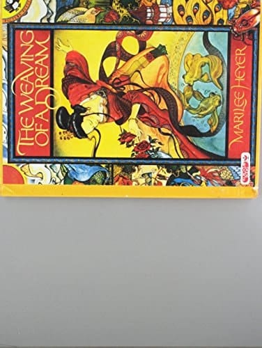 Cover of The Weaving of a Dream: A Chinese Folktale