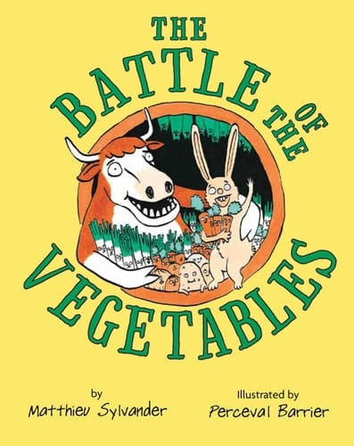 Cover of The Battle of the Vegetables