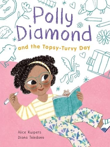 Cover of Polly Diamond and the Topsy-Turvy Day