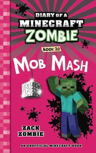 Cover of Diary of a Minecraft Zombie Book 20 Mob Mash