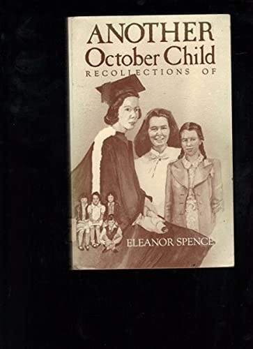 Cover of Another October Child Recollections of Eleanor Spence