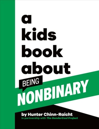 Cover of A Kids Book about Being Non-Binary