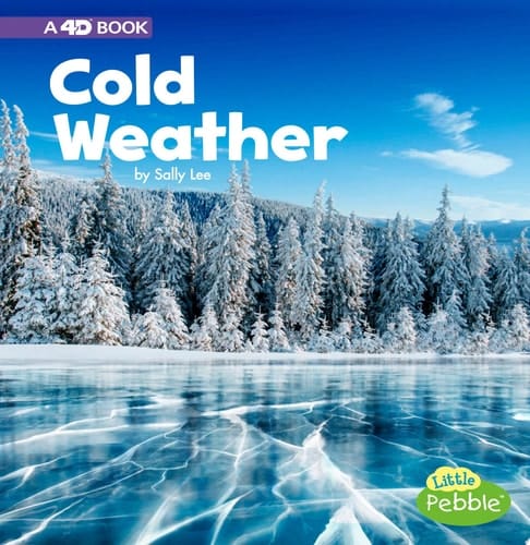 Cover of Cold Weather: A 4D Book