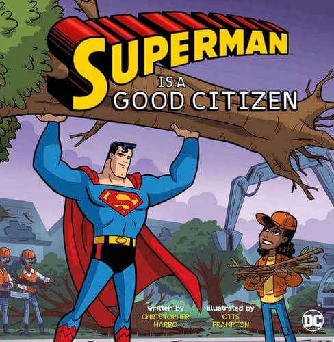 Cover of Superman Is a Good Citizen