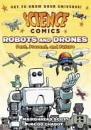 Cover of Robots and Drones Past, Present, and Future