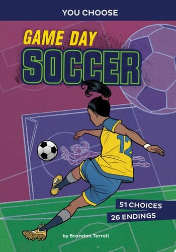 Cover of Game Day Soccer: An Interactive Sports Story