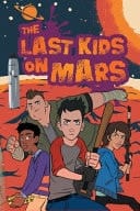 Cover of The Last Kids of Mars