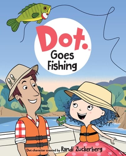 Cover of Dot Goes Fishing