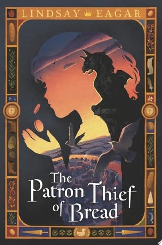 Cover of The Patron Thief of Bread