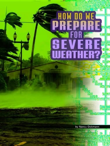 Cover of How Do We Prepare for Severe Weather?