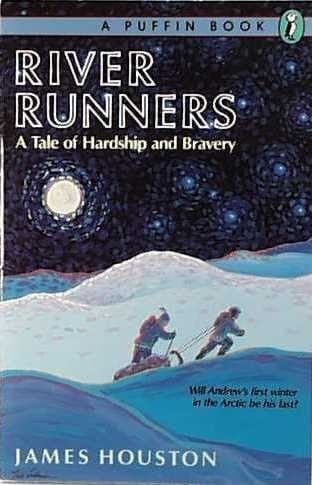 Cover of River Runners: A Tale of Hardship and Bravery