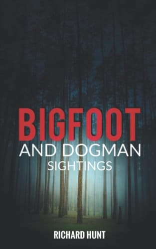 Cover of Bigfoot and Dogman Sightings