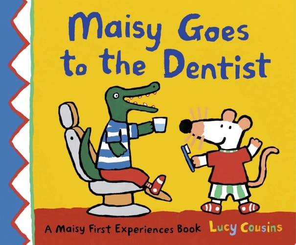 Cover of Maisy Goes to the Dentist