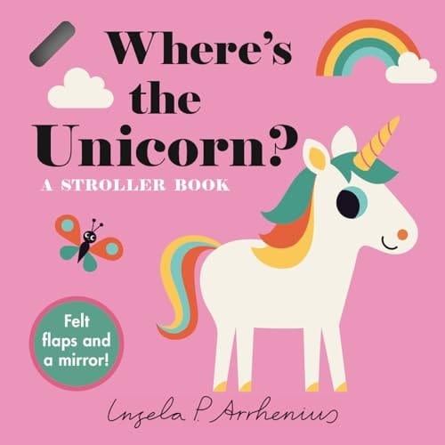Cover of Where's the Unicorn?: a Stroller Book